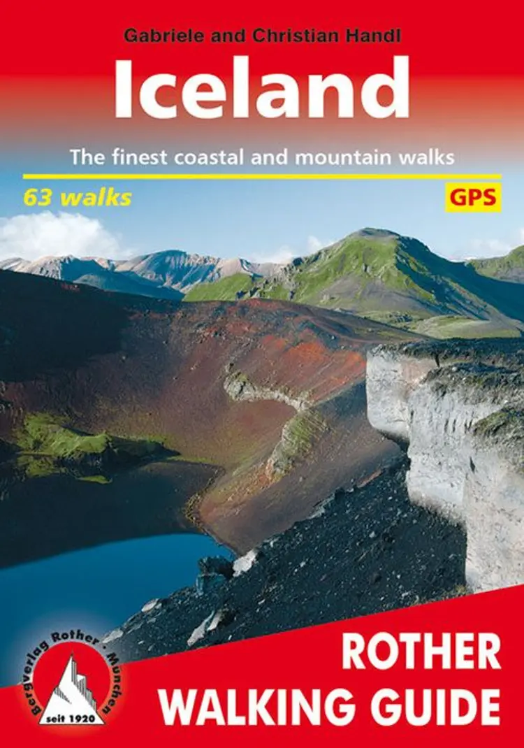 Iceland: 63 selected walks on the "Island of Fire and Ice" af Gabriele Handl