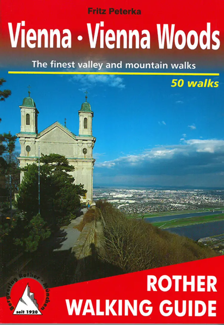 Vienna - Vienna Woods: The finest valley and mountain walks af Fritz Peterka