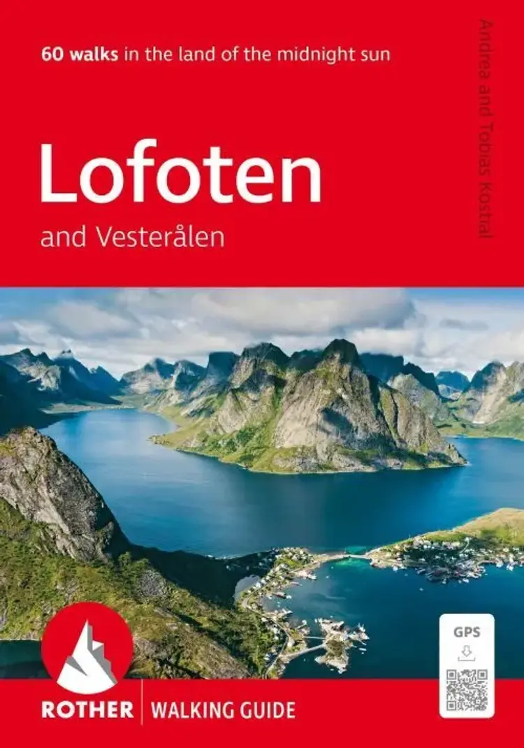 Lofoten and Vesterålen: 60 walks, Rother Walking Guide af Bergverlag Rother