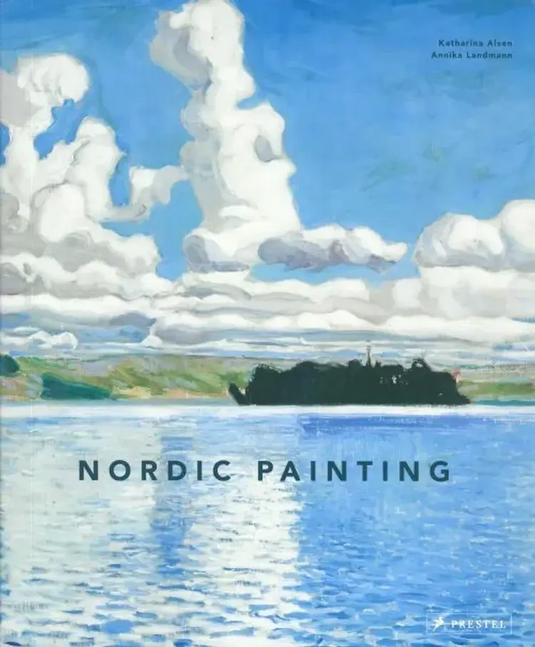 Nordic Painting: The Rise of Modernity - Annika Landmann, Katharina Alsen af Katharina Alsen