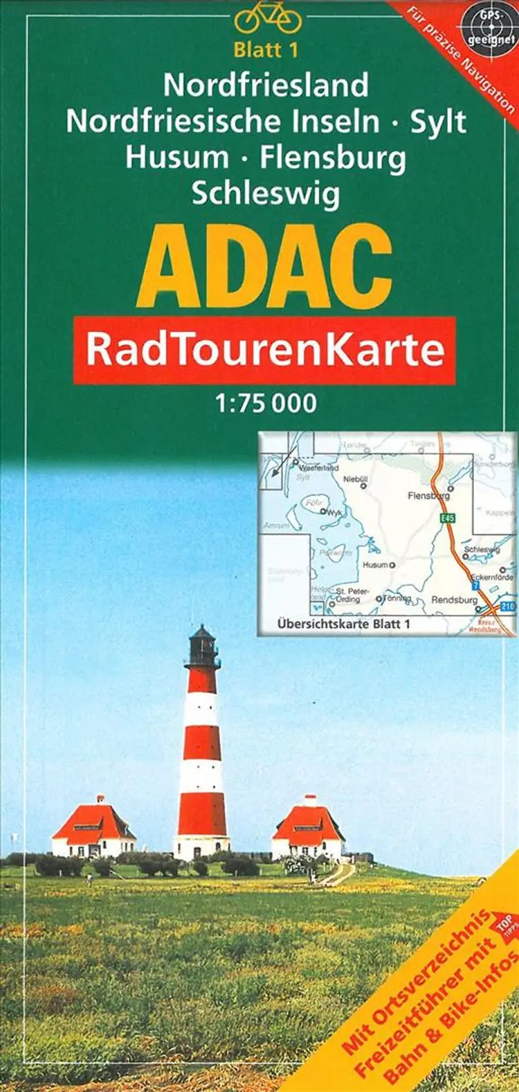 Nordfriesland, Nordfriesische Inseln, Sylt, Husum, Flensburg af ADAC Verlag