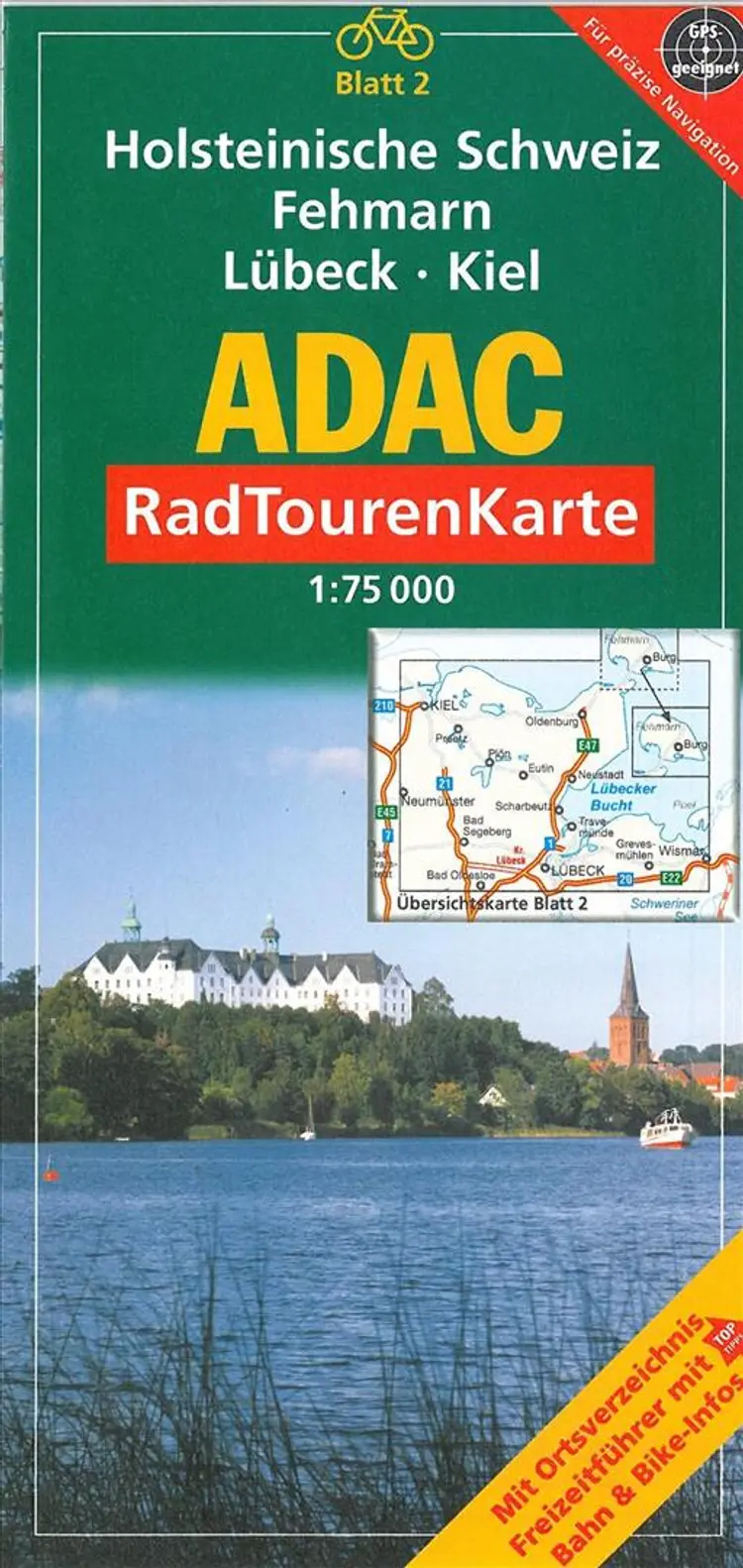 Holsteinische Schweiz, Fehmarn, Lübeck, Kiel af ADAC Verlag