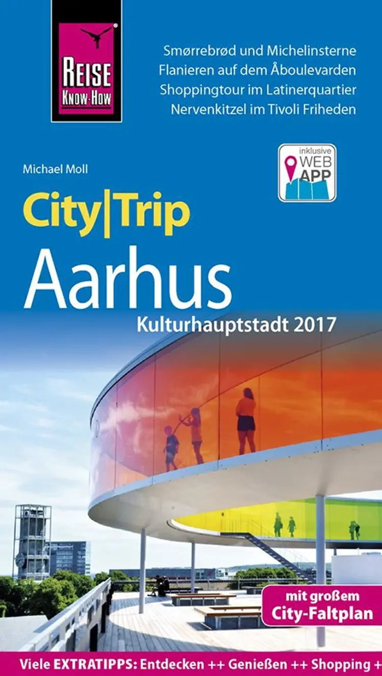 Aarhus: Kulturhauptstadt 2017 af Reise Know-How