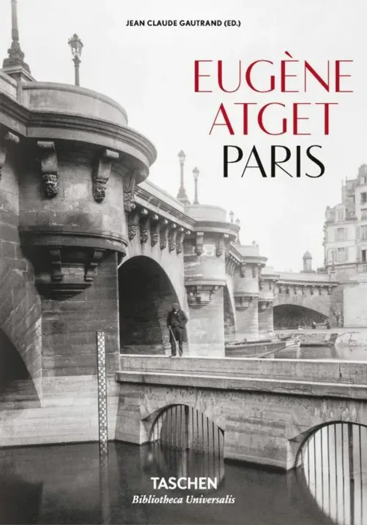 Eugène Atget - Paris af Jean Claude Gautrand