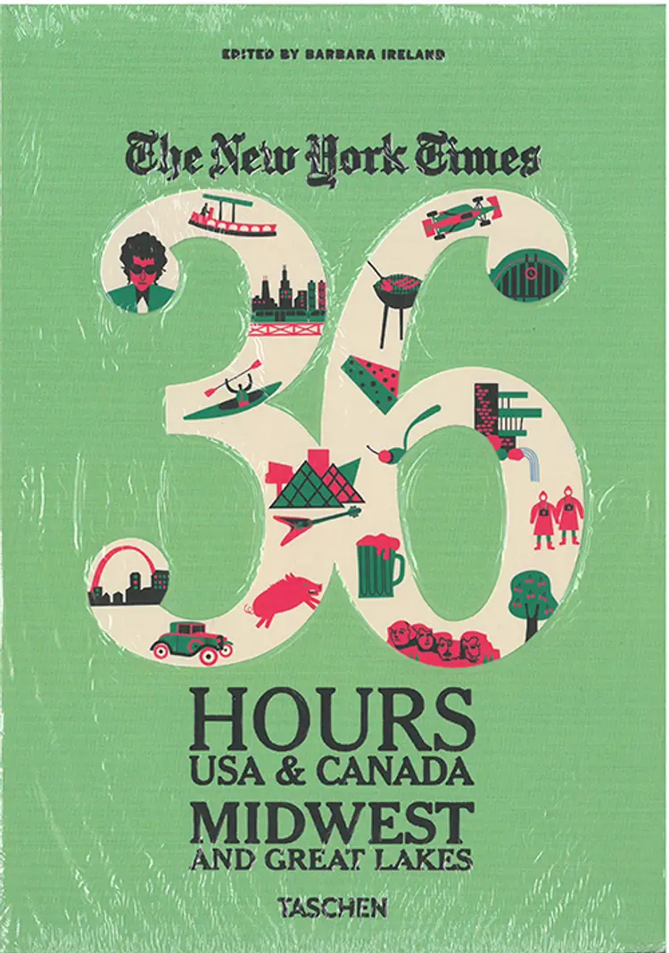 New York Times, The - 36 Hours: USA & Canada. Midwest and Great Lakes af Barbara Ireland