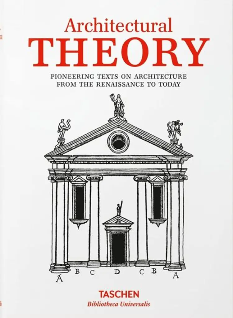 Architectural Theory: From the Renaissance to the Present af Taschen