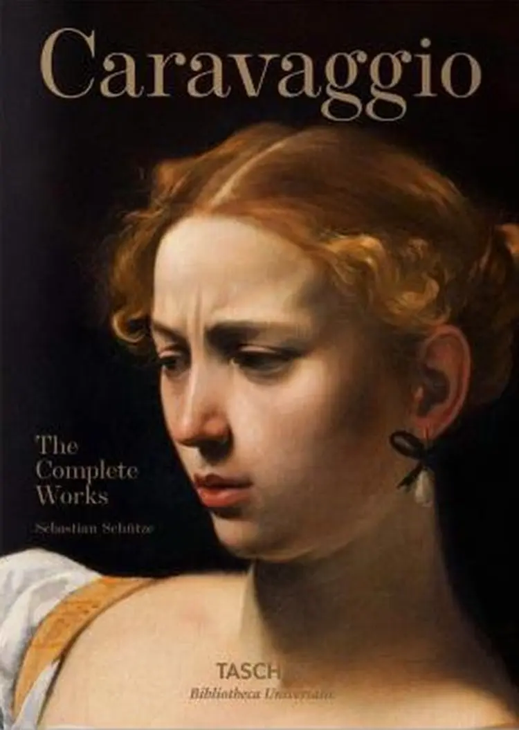 Caravaggio: The Complete Works af Sebastian Schütze