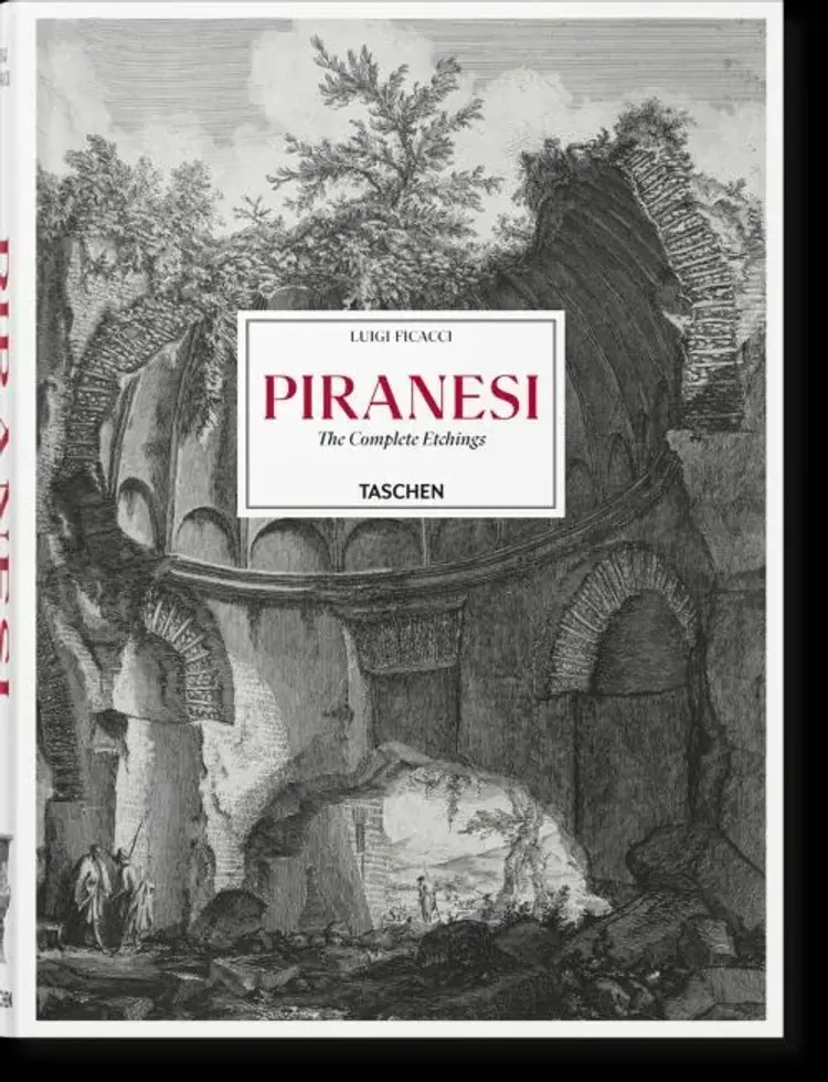 Piranesi. The Complete Etchings af Luigi Ficacci