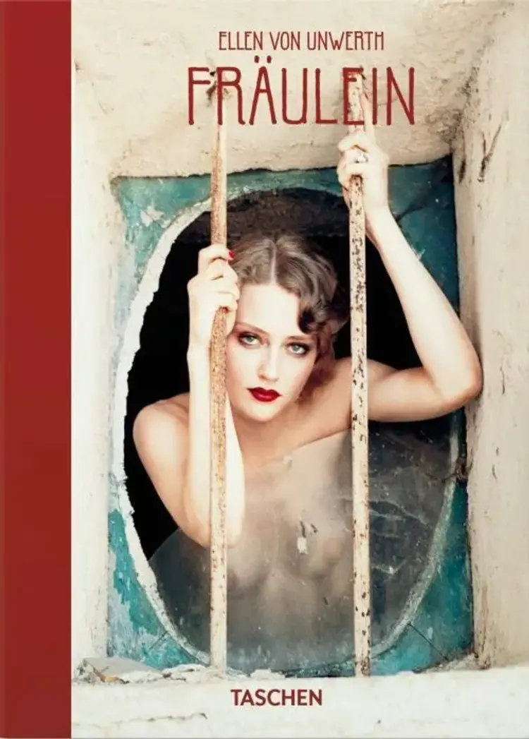 Ellen von Unwerth. Fräulein. 40th Ed. af Ingrid Sischy