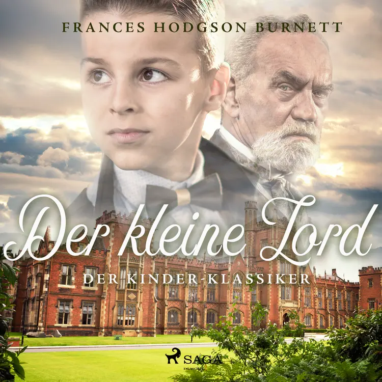 Der kleine Lord – Der Kinder–Klassiker af Frances Hodgson Burnett