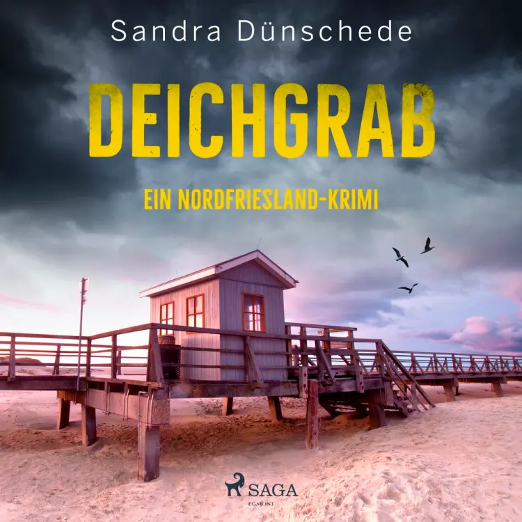 Deichgrab: Ein Nordfriesland-Krimi (Ein Fall für Thamsen & Co. 1) af Sandra Dünschede
