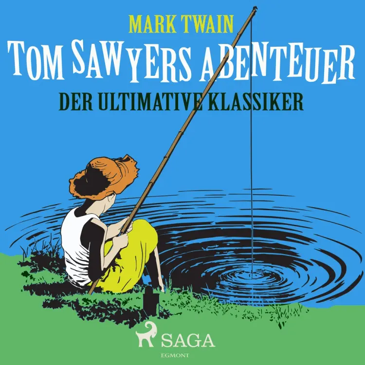 Tom Sawyers Abenteuer - der ultimative Klassiker af Mark Twain