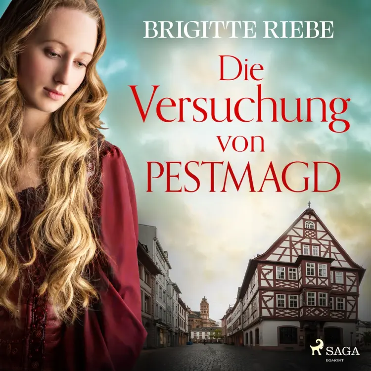 Die Versuchung der Pestmagd af Brigitte Riebe