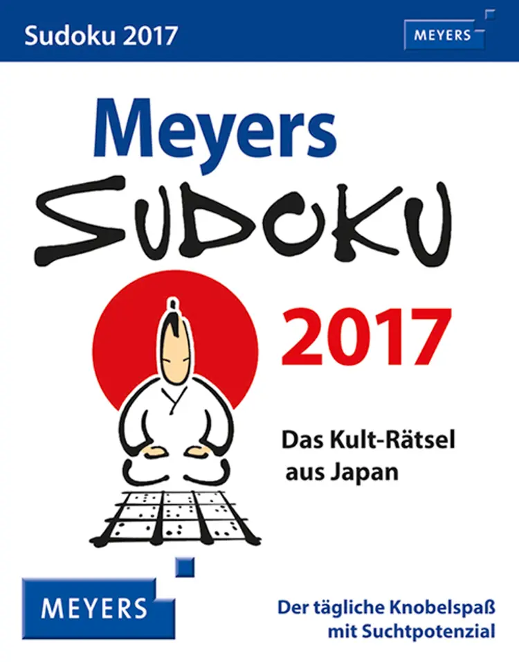 Meyers Sudoku Wissenskalender: Das Kult-Rätsel aus Japan