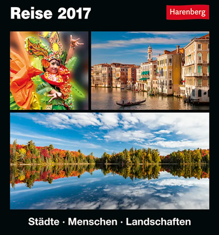 Reise Kulturkalender: Städte - Menschen - Landschaften