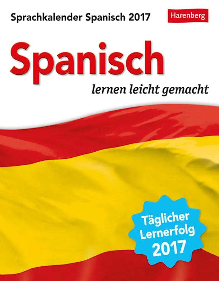 Spanisch - Spanish Sprachkalender 2017