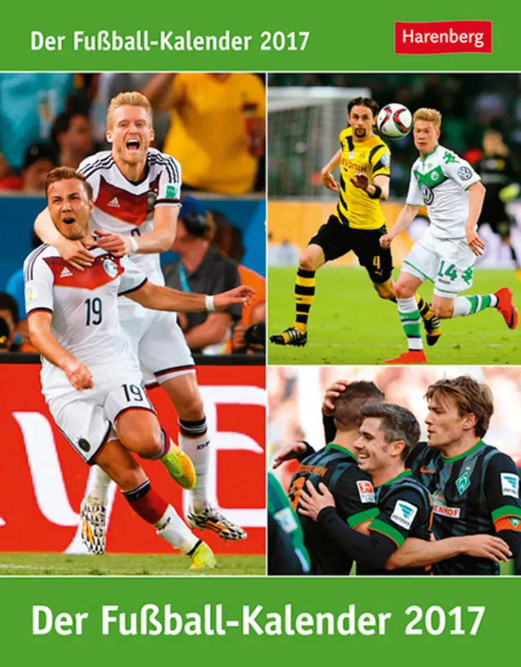 Der Fußball-Kalender - Football Calender Wissenskalender 2017