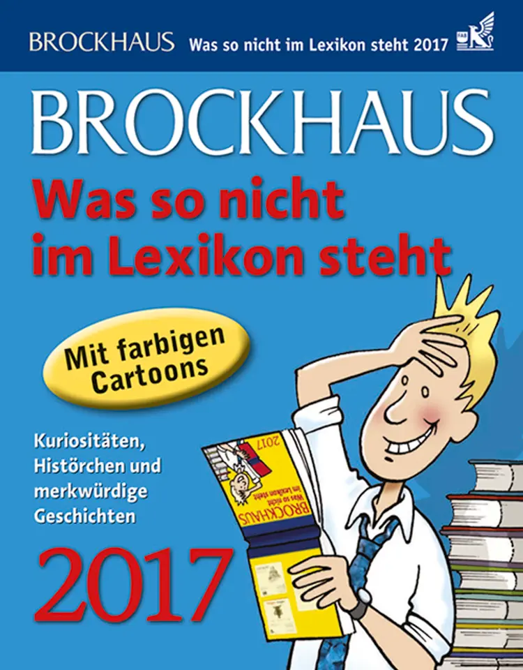 Brockhaus Was so nicht im Lexikon steht: Mit farbigen Cartoons