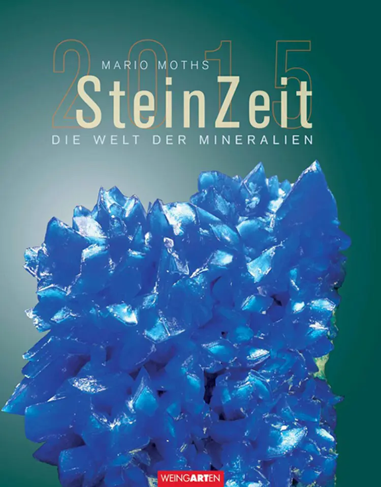 SteinZeit: Die Welt der Mineralen - Minerals Calendar 2015