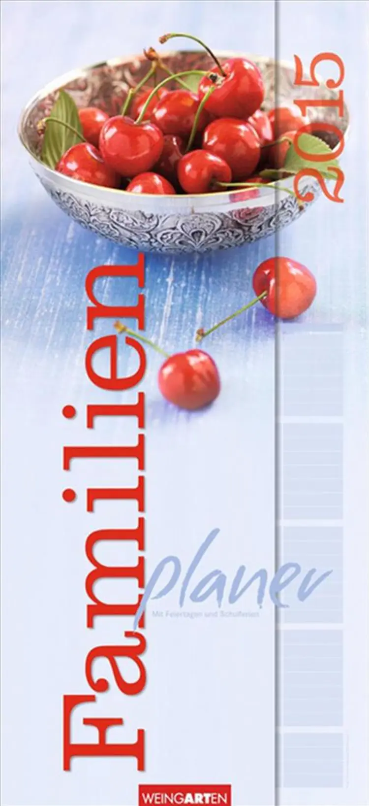 Familienplaner Früchte - Fruits Family Planner 2015