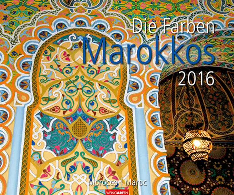 Die Farben Marokkos - Colours of Morocco 2016