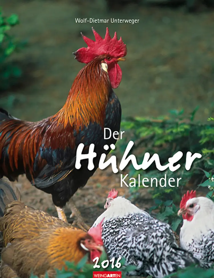 Der Hühnerkalender - Chickens 2016