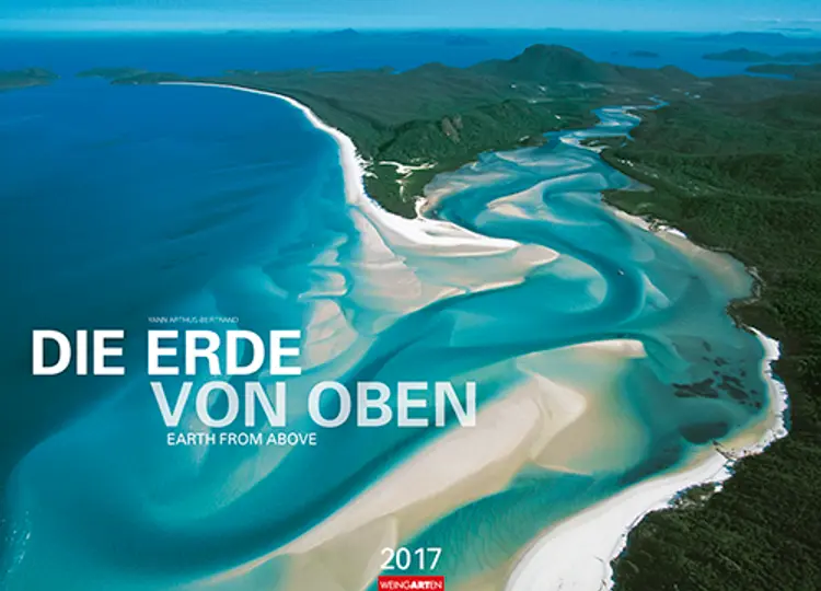 Die Erde von oben - Earth from Above 2017