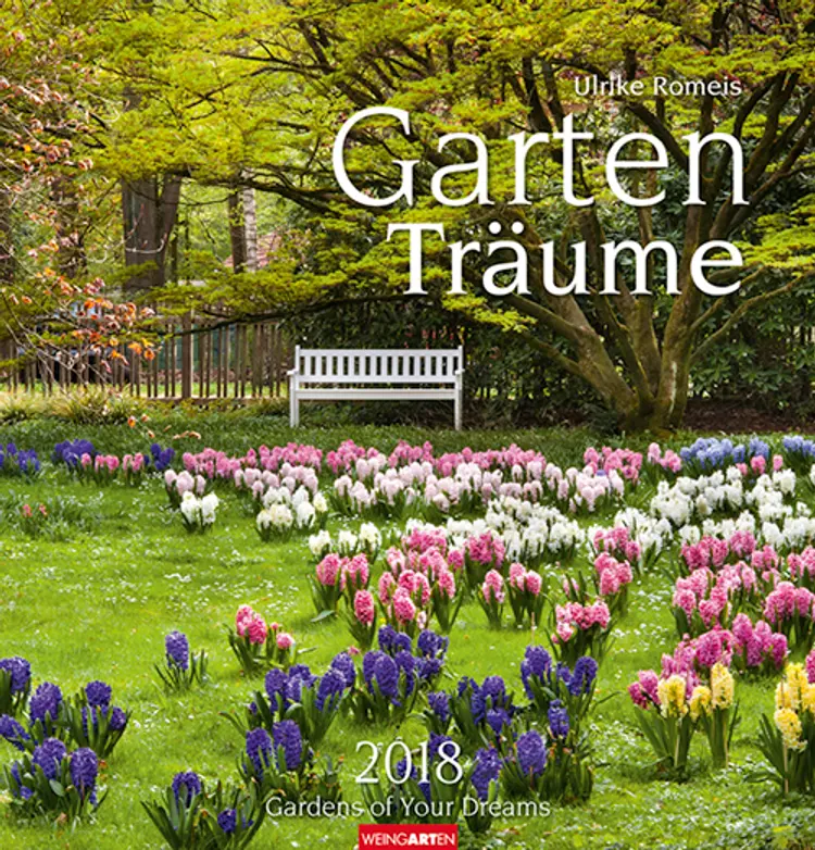 Gartenträume 2018 Kalender