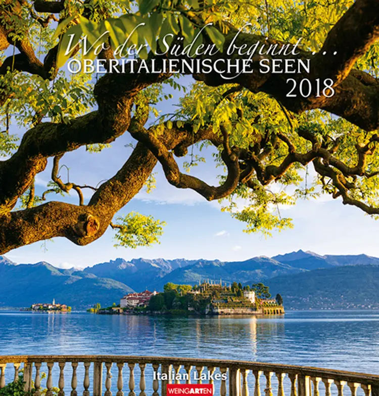 Oberitalienische Seen 2018 Kalender