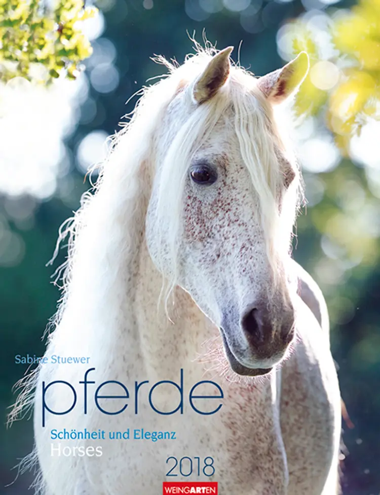 Pferde - Schönheit und Eleganz 2018 Kalender