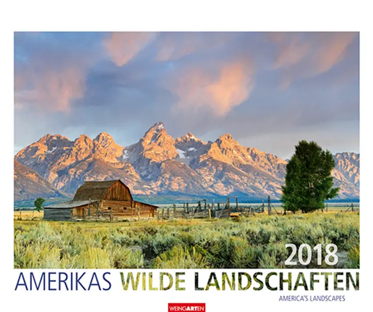 Amerikas wilde Landschaften 2018 Kalender