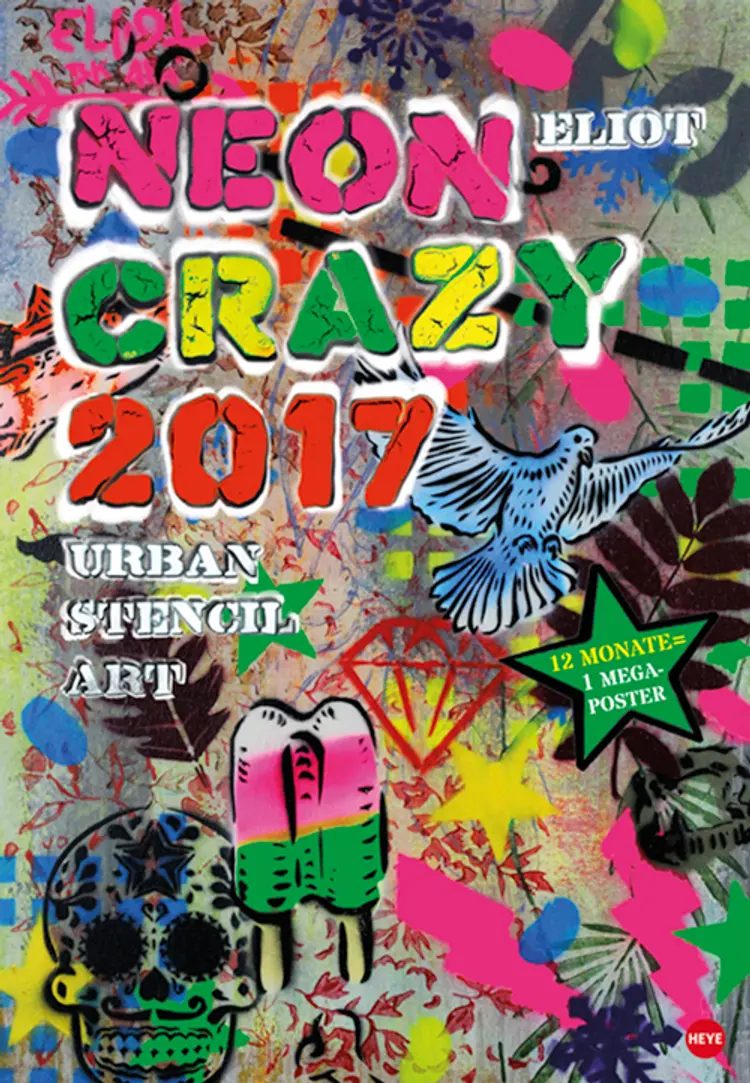 Eliot - Neon Crazy - Urban Stencil Art 2017