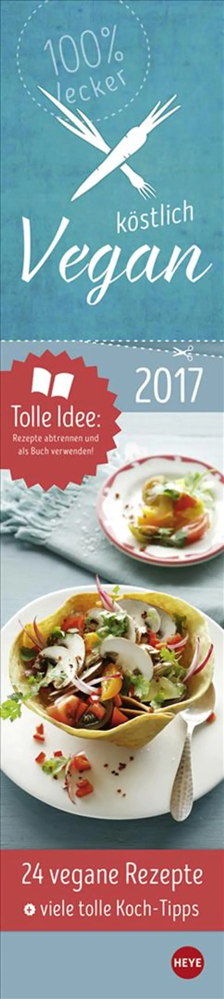 Köstlich vegan Planer 2017