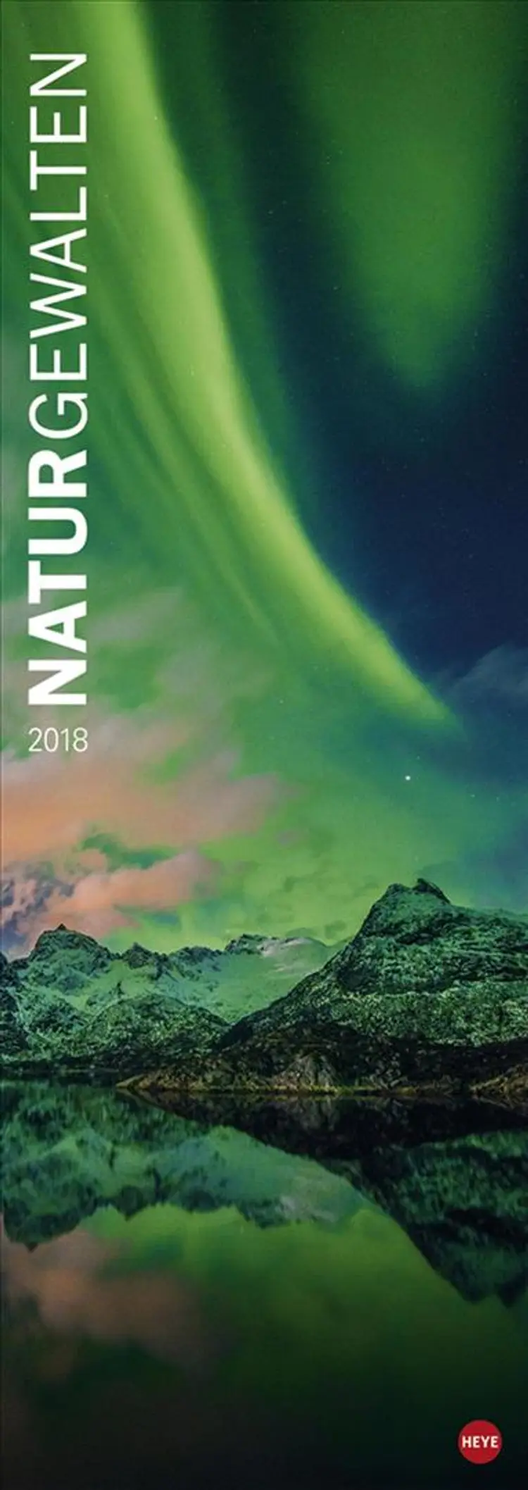 Naturgewalten Vertical Kalender 2018