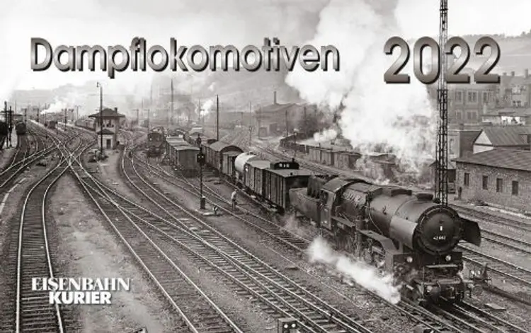 Dampflokomotiven 2022 af Ek-Verlag GmbH