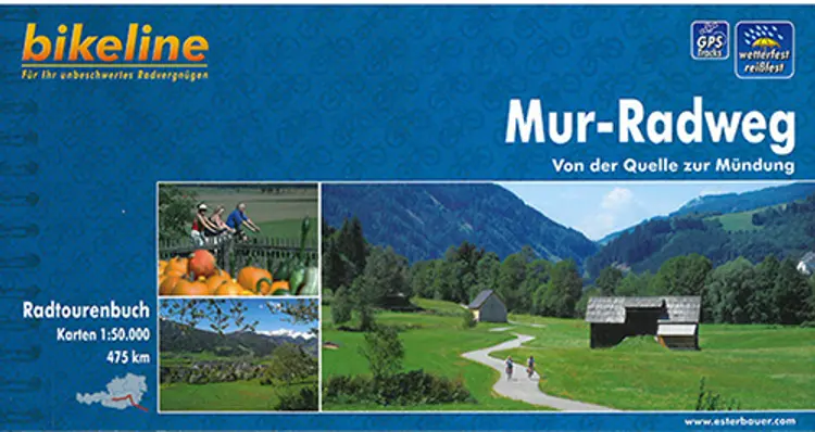 Mur-Radweg - Von der Quelle nach Bad Radkersburg - Esterbauer af Esterbauer
