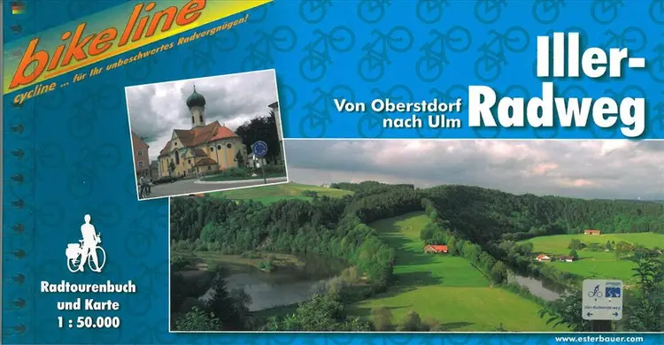 Iller-Radweg. Von Oberstdorf nach Ulm