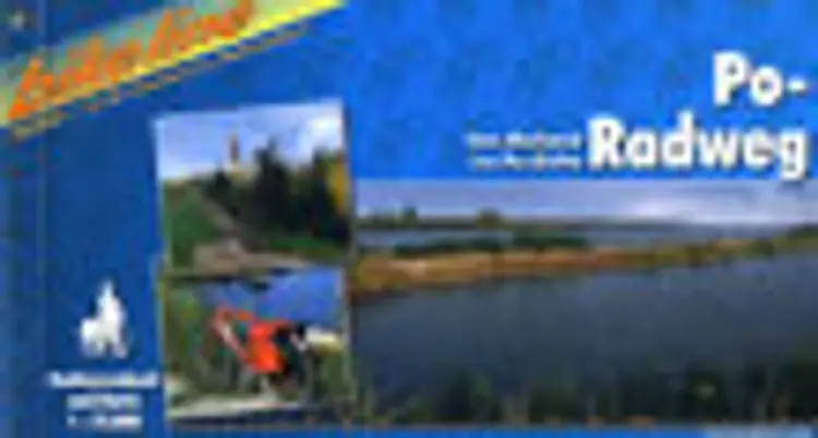 Po Radweg - Von Pavia ins Podelta