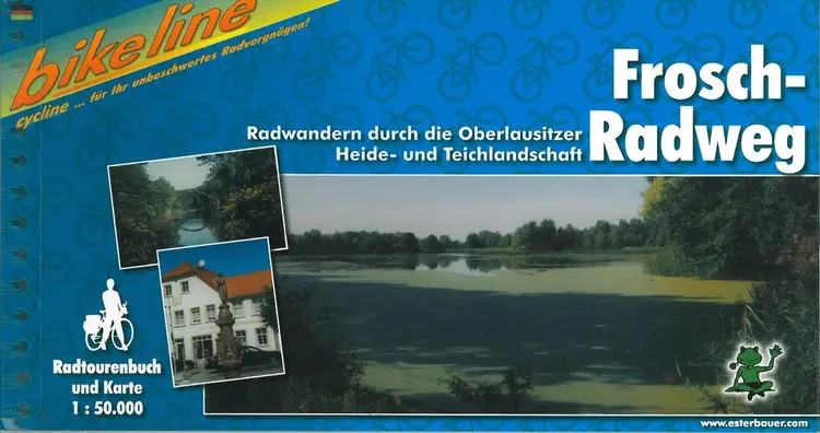 Frosch-Radweg - Radwandern durch die Oberlausitzer Heide- und Teichlandschaft - Esterbauer af Esterbauer