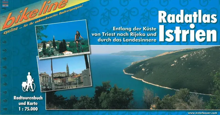 Radatlas Istrien - Entlang der Küste von Triest nach Rijeka und durch das Landesinnere, Esterbauer b
