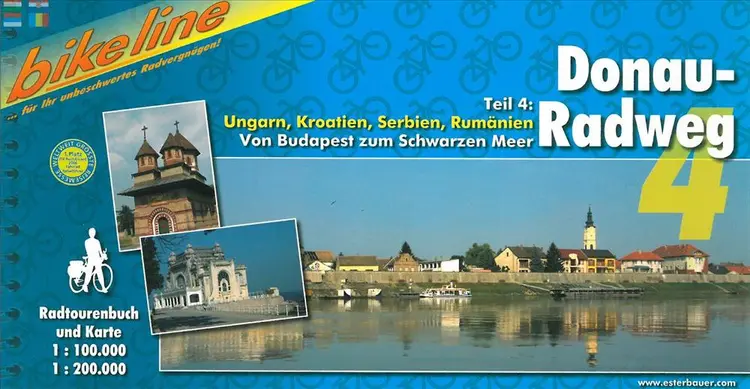 Donau-Radweg 4: Ungarn, Serbien, Rumänien. Vom Budapest zum Schwarzen Meer