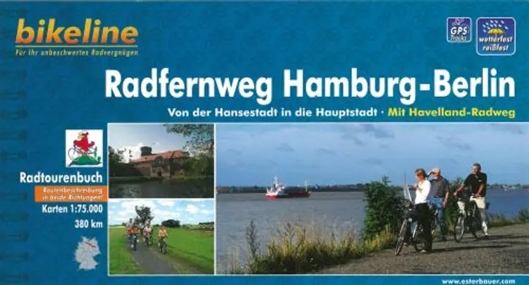 Radfernweg Hamburg-Berlin: Von der Hansestadt in die Hauptstadt mit Havelland-Radweg af Esterbauer