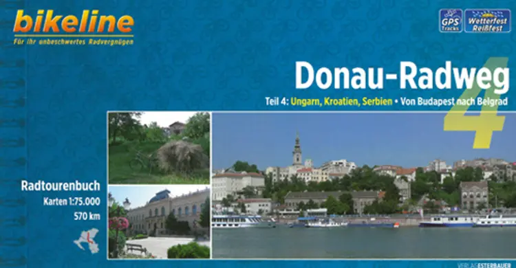 Donau-Radweg 4: Ungarn, Kroatien, Serbien : Von Budapest nach Belgrad - Esterbauer af Esterbauer