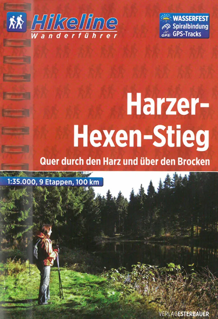 Harzer-Hexen-Stieg: Quer durch den Harz und über den Brocken af Esterbauer