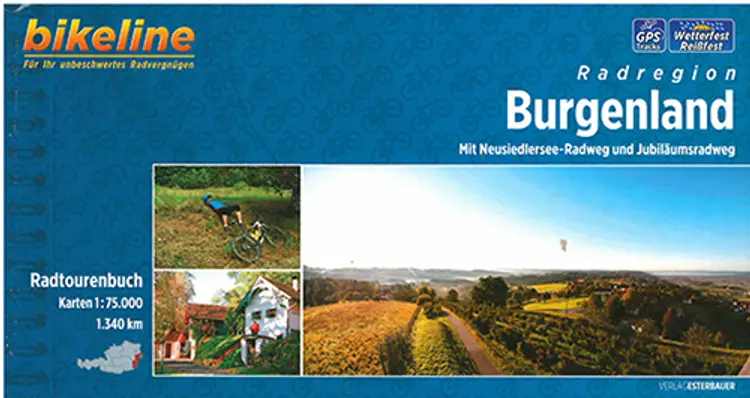 Burgenland: Mit Neusiedlersee-Radweg und Jubiläumsradweg - Esterbauer af Esterbauer