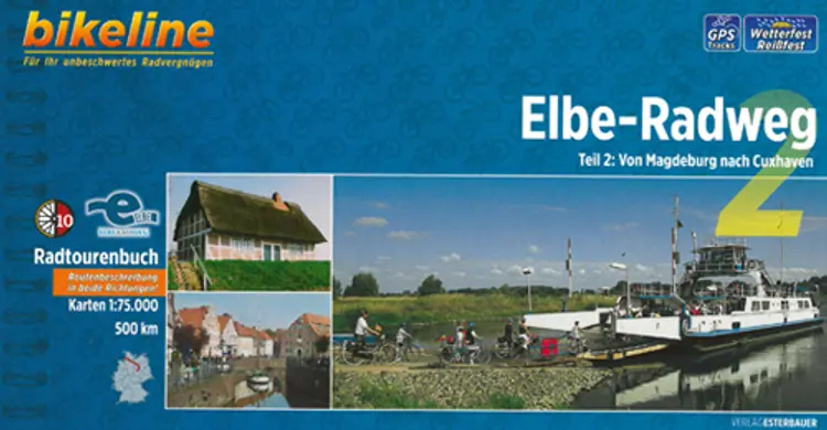 Elbe-Radweg 2 - Von Magdeburg nach Cuxhaven