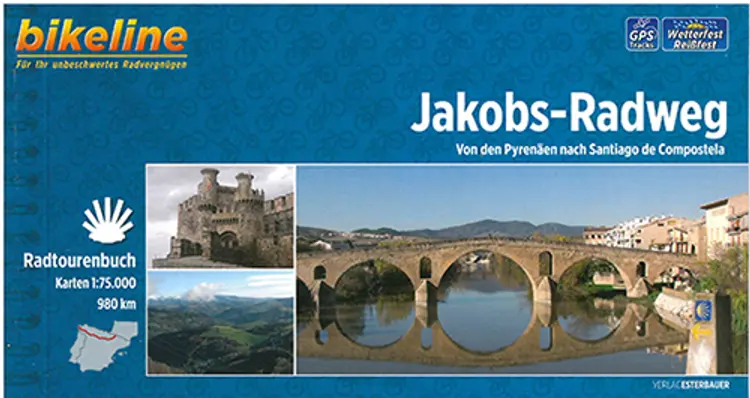 Jakobs-Radweg: Von den Pyrenäen nach Santiago de Compostela - Esterbauer af Esterbauer