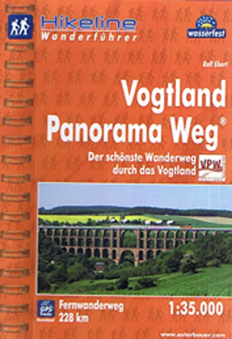 Vogtland Panorama Weg: Der schönste Wanderweg durch das Vogtland af Rolf Ebert