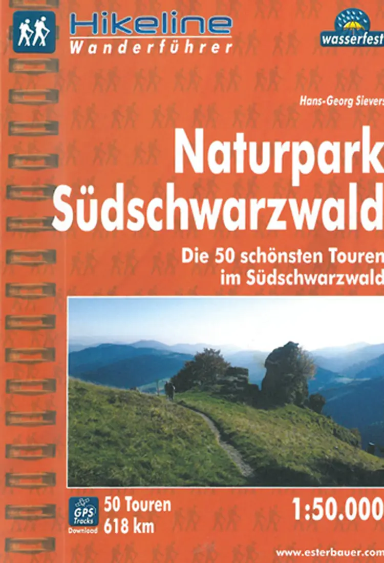 Naturpark Südschwarzwald: Die 50 schönsten Touren im Südschwarzwald - Hans-Georg Sievers af Hans-Georg Sievers