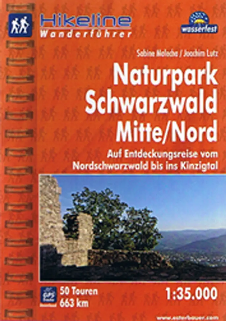 Naturpark Schwarzwald Mitte/Nord: Auf Entdeckungsreise vom Nordschwarzwald bis ins Kinzigtal af Sabine Malecha